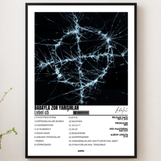 Lvbel c5 "BABAYLA ZOR YARIŞIRLAR" Albümü Limited Edition Çerçeveli Tablo