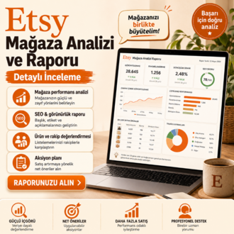 Etsy Mağaza Analizi ve Raporu