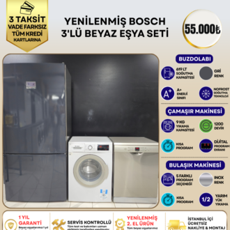 BOSCH XXL 3'LÜ BEYAZ EŞYA SETİ