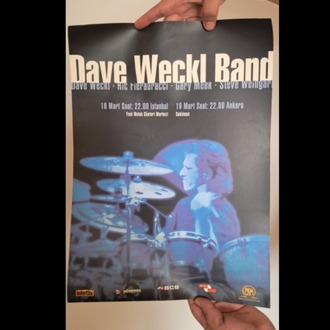 Dave Weckl Band - Türkiye'deki İlk Konserinin Afişi (2005)