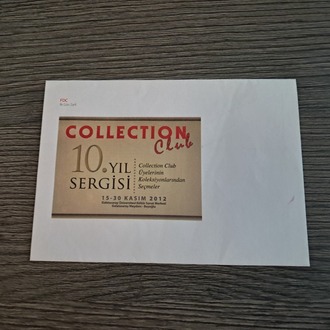 Collection Club 10. Yıl Sergisi - İlk Gün Zarfı (Damgasız ve Pulsuz)