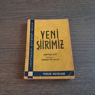 Sabahattin Batur - Yeni Şiirimiz (Antoloji)