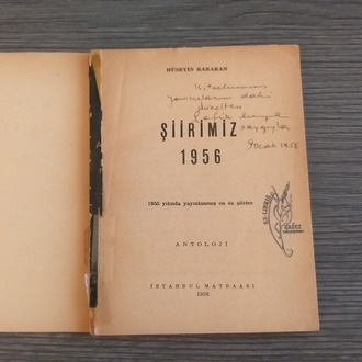(Dr.) Hüseyin Karakan - Şiirimiz 1956 (İmzalı)