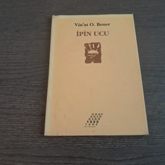 Vüs'at O. Bener - İpin Ucu