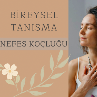 Bireysel Nefes Koçluğu Tanışma Seansı