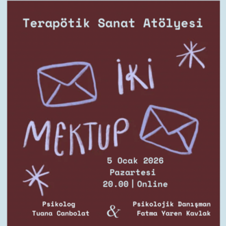 İki Mektup Terapötik Sanat Atölyesi (Online)