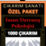 ÇIKARIM SANATI | ÖZEL PAKET | “İNSAN PSİKOLOJİSİ VE DAVRANIŞ PSİKOLOJİSİ”