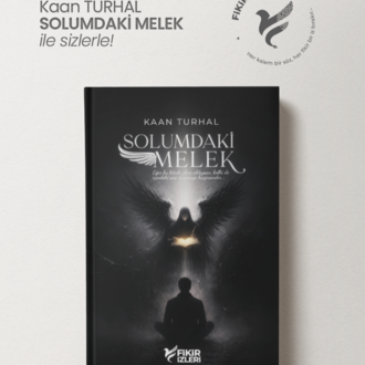 Kaan Turhal - Solumdaki Melek - Satışta (İMZALI KİTAP)