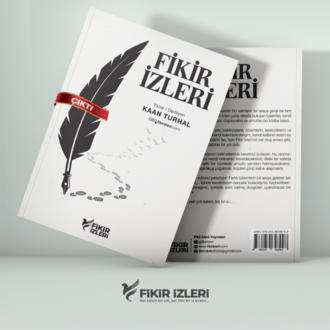 Kaan TURHAL - Fikir İzleri - Satışta - (İMZALI KİTAP)