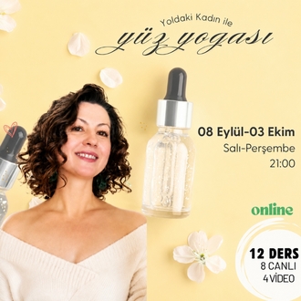 Eylül Ayı Yüz Yogası Dersleri + Aynadaki Kadın Öz Şefkat Kutusu