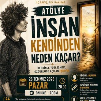 İNSAN KENDİNDEN NEDEN KAÇAR?