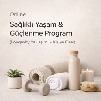 Online Sağlıklı Yaşam & Güçlenme Programı (Longevity yaklaşımı – Kişiye Özel)