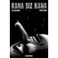 Emre Orhun & Hakan Günday - KANA DİZ KANA