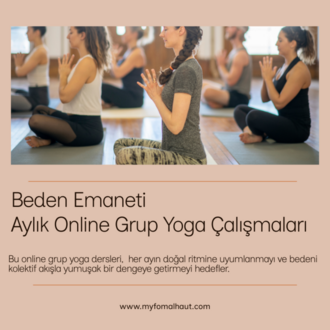 Beden Emaneti I Aylık Online Grup Yoga Çalışmaları(4 Ders)