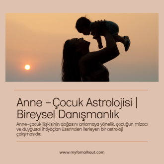 Anne – Çocuk Astrolojisi | Bireysel Danışmanlık