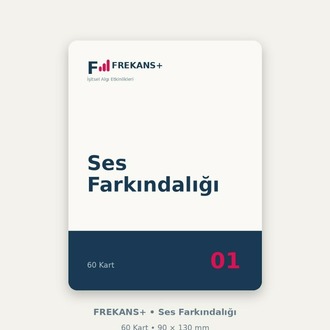 FREKANS+ Ses Farkındalığı | 60 Eğitim Kartı