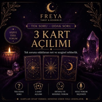 FREYA 'NIN MİNİ REHBERLİĞİ / TEK SORU 3 KART AÇILIMI