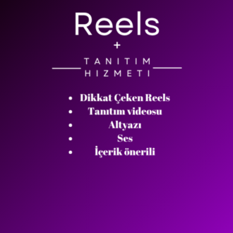 Reels + Tanıtım Hizmeti 