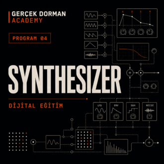 Gerçek Dorman Academy — Synthesizer