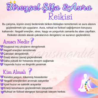 Reiki Bireysel Şifalandırma ve Aura Güçlendirme Danışmanlığı