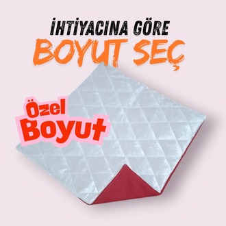 Özel Boyut Çiş Pedi - Özel Ölçü Çiş Pedi Siparişleri İçin (AÇIKLAMAYI OKUYUN!!)