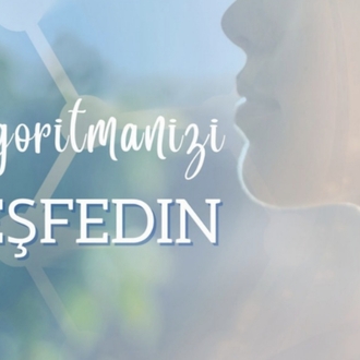 Algoritmanızı Keşfedin