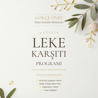 30 Günlük Leke Karşıtı Cilt Bakım Rehberi (PDF)