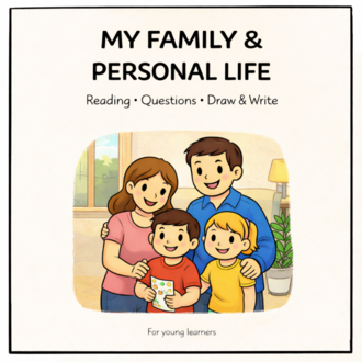 MY FAMILY & PERSONAL LIFE