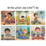 WHAT CAN JOE DO? 