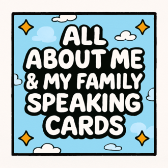 ALL ABOUT ME & MY FAMILY SPEAKING CARDS