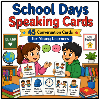 SCHOOL DAYS SPEAKING CARDS