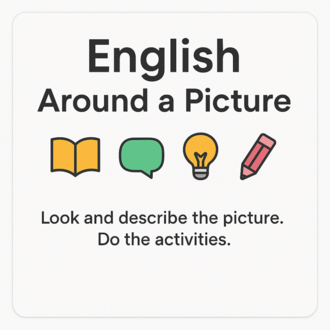 ENGLISH AROUND A PICTURE