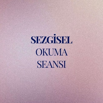 Sezgisel Okuma Seansı - Genel Açılım