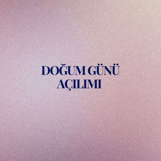 Doğum Günü Açılımı