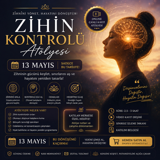 ZİHİN KONTROLÜ ATÖLYESİ KAYDI