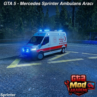 GTA 5 - Mercedes Sprinter Ambulans Aracı