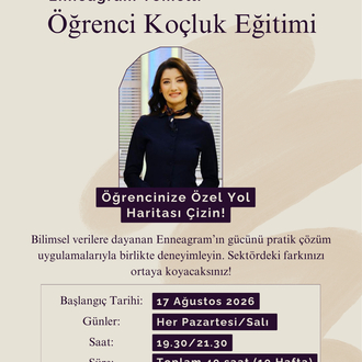 Enneagram Temelli Öğrenci Koçluk Eğitimi Ağustos