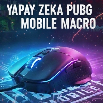 1 AYLIK - PUBG Mobile Yapay Zeka Destekli Premium Macro - [Tüm Mouse Modelleriyle Uyumlu]