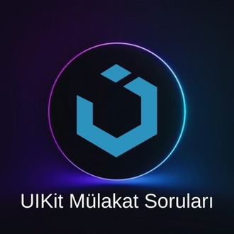 UI KIT MÜLAKAT SORULARI