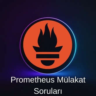PROMETHEUS MÜLAKAT SORULARI