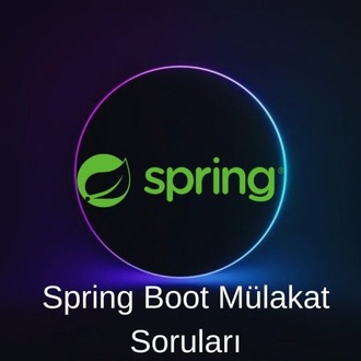 SPRING BOOT MÜLAKAT SORULARI