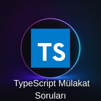 TYPESCRIPT MÜLAKAT SORULARI