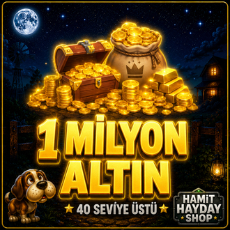 1.000.000 ALTIN – 40 SEVİYE ÜSTÜ
