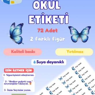 72 Adet Mavi Kelebek Kişiye Özel Okul Etiketi İsim Yazılabilen Etiket Kalem Defter Etiket