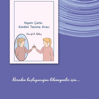 Yaşam Çarkı: Kendini Tanıma Aracı