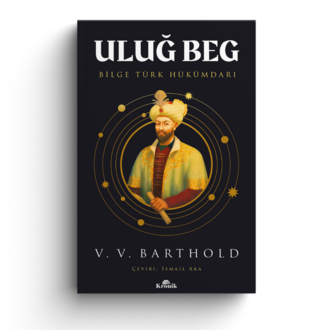 Uluğ Beg Bilge Türk Hükümdarı