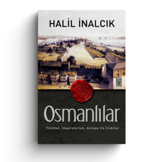 Osmanlılar Fütühat, İmparatorluk, Avrupa ile İlişkiler
