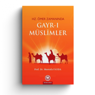 Hz. Ömer Zamanında Gayr-ı Müslimler