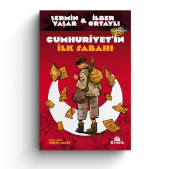 Cumhuriyet'in İlk Sabahı