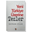 YENİ TÜRKİYE ÜZERİNE TEZLER